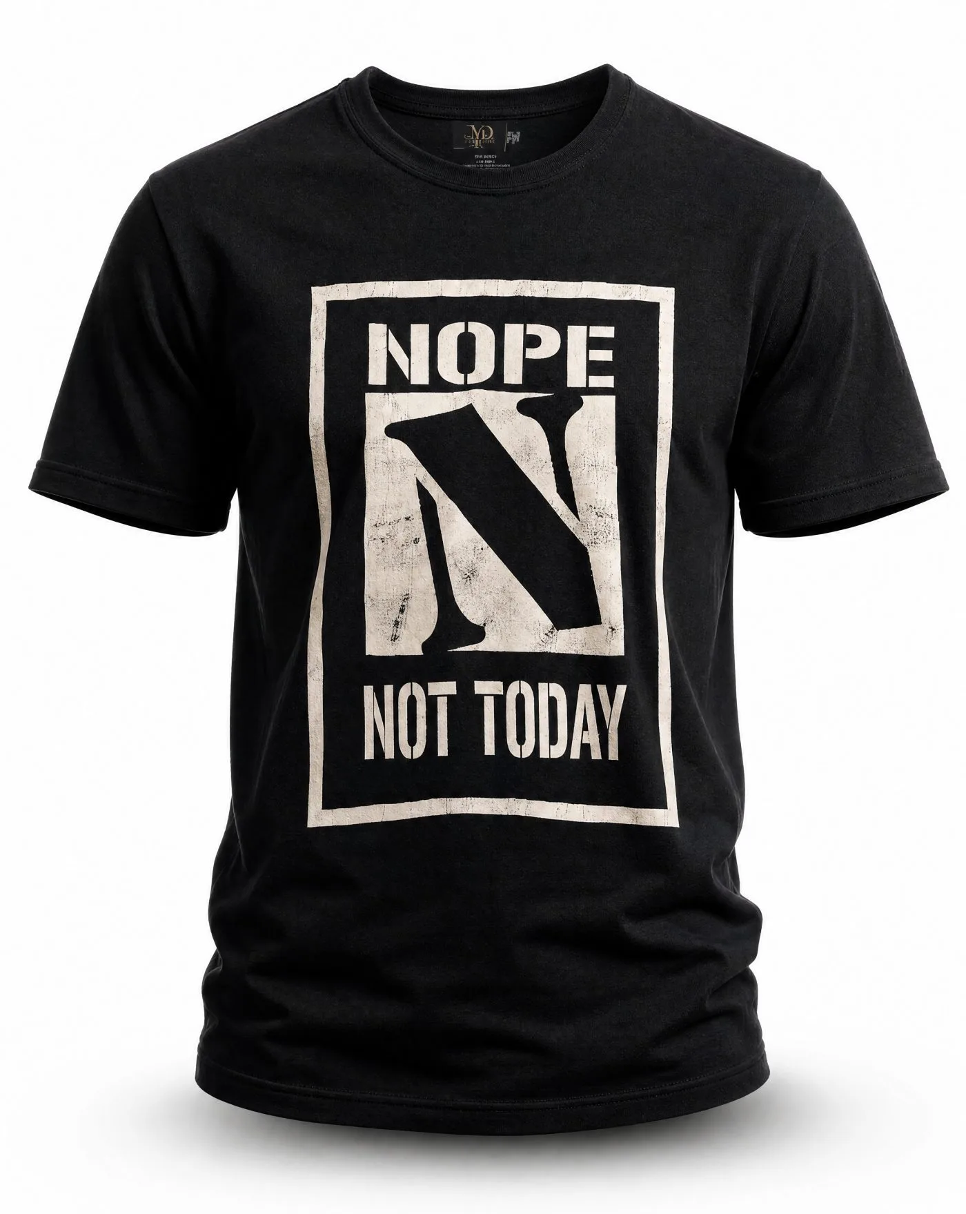 Nope Not Today Stencil Tee — VAUDRE